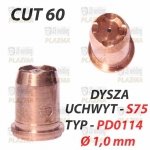 DYSZA PLAZMY PD0114 Ø 1,0 mm - UCHWYT S75 / CUT 60 