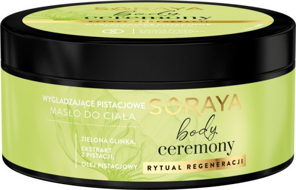 SORAYA Body Ceremony Wygładzające masło pistacjowe do ciała 200 ml
