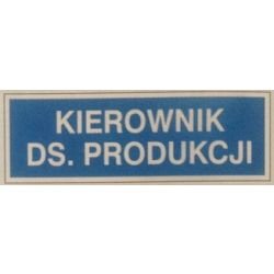 Znak KIEROWNIK DS. PRODUKCJI 801-65 F.Z.