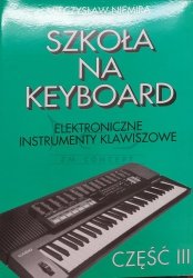 NIEMIRA Mieczysław: Szkoła na keyboard cz.3
