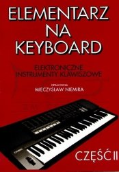 Niemira Mieczysław: Elementarz na Keyboard cz. 2