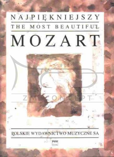 Mozart Wolfgang Amadeus: Najpiękniejszy Mozart na fortepian
