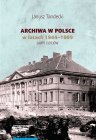Archiwa w Polsce w latach 1944-1989