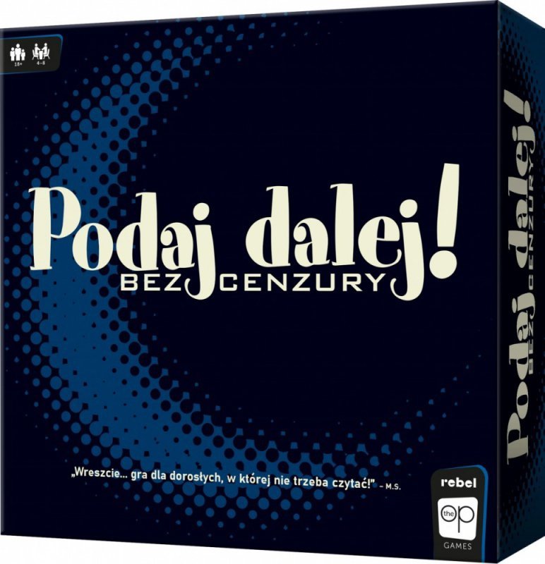 Rebel Gra Podaj Dalej! Bez cenzury