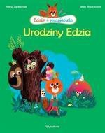 Urodziny Edzia. Edzio i przyjaciele (wyd. 2022)