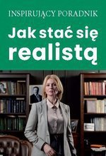 Jak stać się realistą