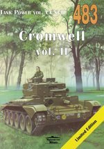 Tank Power Vol.CCXVII 483. Cromwell vol. II