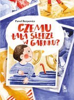 Czemu tata siedzi w garnku ?