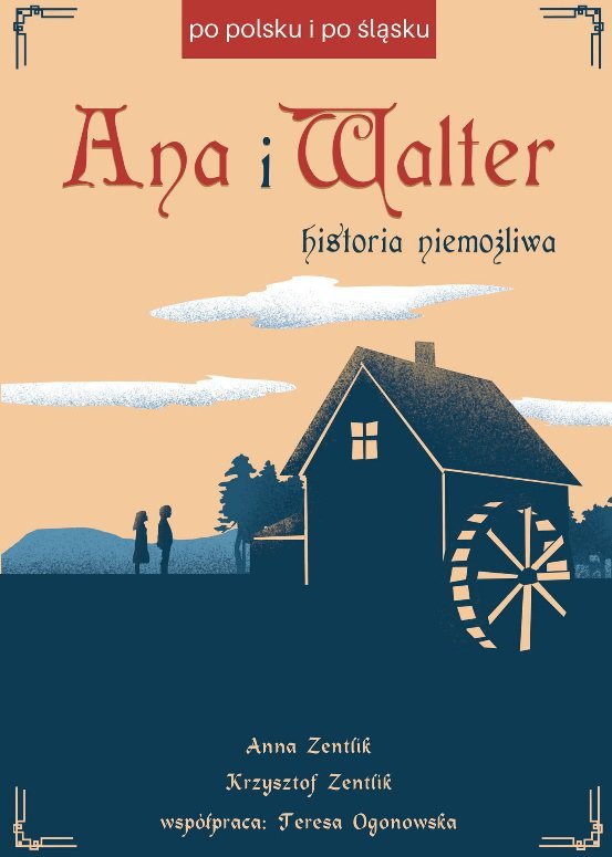 Ana i Walter. Historia niemożliwa