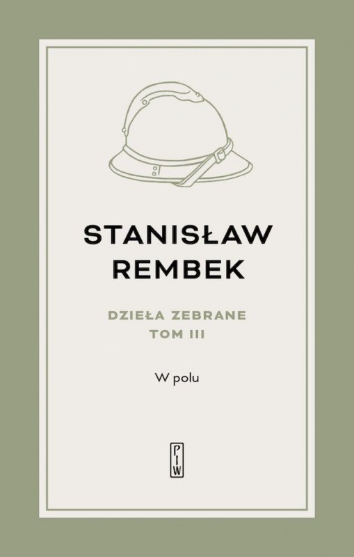 W polu. Opowieść. Tom 3