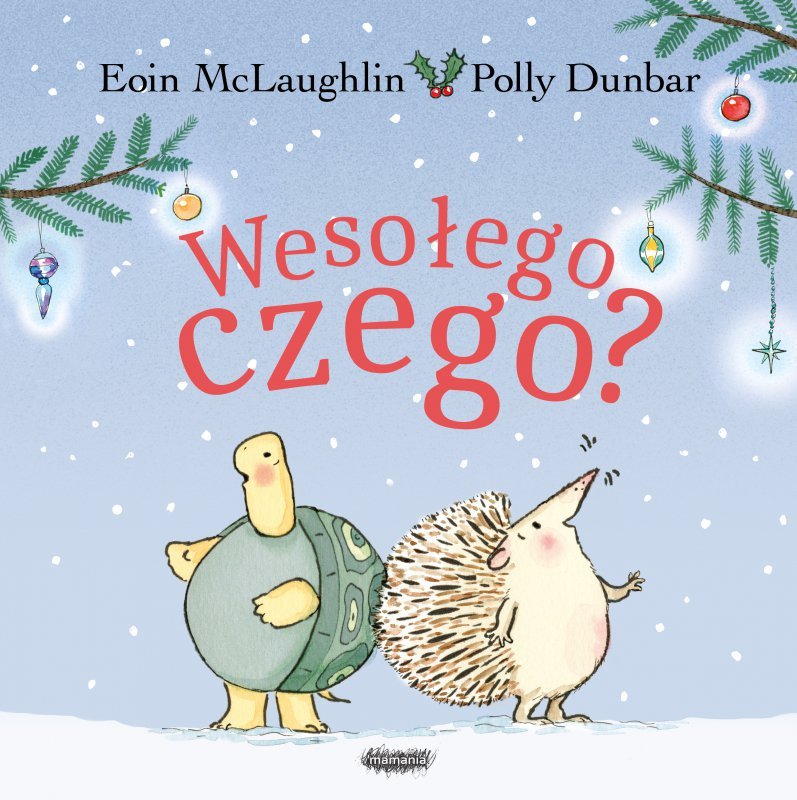 Wesołego czego? Jeż i Żółw