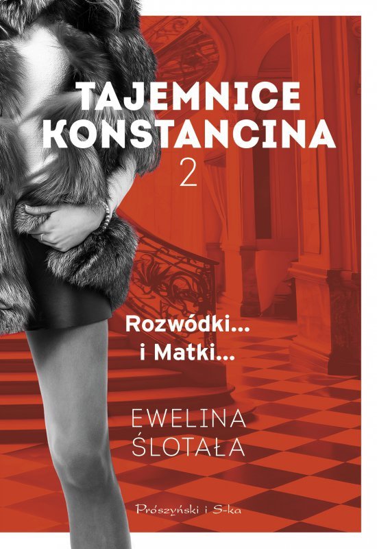 Tajemnice Konstancina. Rozwódki... i Matki...
