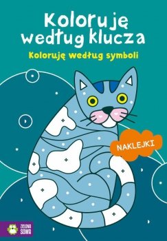 Książka Koloruję według klucza. Koloruję według symboli. ZIELONA SOWA