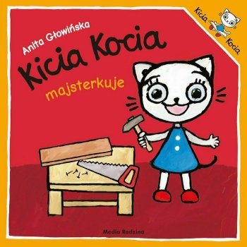 Książeczka Kicia Kocia majsterkuje