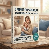 e-book 5 minut do spokoju – jak uspokoić złość 3–6 latka