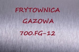 Frytownica gazowa 700.FG-12