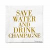 Bloomingville LOLLY Serwetki Papierowe 20 Szt. / Save water and drink champagne