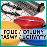 Folie / Otuliny / Taśmy / Uchwyty