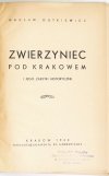 DUTKIEWICZ Wacław - Zwierzyniec pod Krakowem i jego zabytki historyczne.
