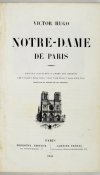 HUGO Victor - Notre-Dame de Paris. Édition illustrée d'après les dessins De MM. E[douard] de Beaumont, L[ouis Alexis] Boulanger, [Charles Francois] Daubigny, T[ony] Johannot, de Lemud, Meissonnier, C. Roqueplan, de Rudder, Steinheil [...].