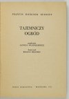 Burnett Frances - Tajemniczy ogród. Przełożyła Jadwiga Włodarkiewicz. Ilustrował Bogdan Zieleniec