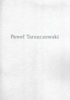 Galeria ZPAP Sukiennice. Paweł Taranczewski - malarstwo
