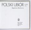 BARTKIEWICZ Magdalena - Polski ubiór do 1864 roku
