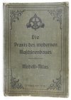 Die PRAXIS des modernen Maschinenbaues. Modell-Atlas.