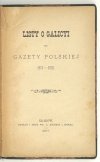 [KOŹMIAN Stanisław] - Listy o Galicyi do Gazety Polskiej 1875-1876