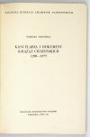 TRELIŃSKA Barbara - Kancelaria i dokument książąt cieszyńskich 1290-1573.