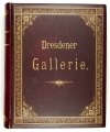 GÖRLING A[dolph] - Der Kunstverein. Neue Serie: Stahlstich-Sammulung der vorzüglichsten Gemälde der Dresdener Gallerie.