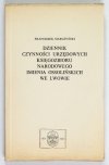 SIARCZYŃSKI Franciszek - Dziennik czynności urzędowych księgozbioru narodowego imienia Ossolińskich we Lwowie. Do druku przygotował, wstępem i przypisami opatrzył Zbigniew Rzepa.