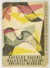 [KATALOG]. Muzeum Narodowe w Krakowie. Katalog galerii malarstwa i rzeźby polskiej wieku XX.