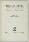 MOSZYŃSKI Adam - Lista katyńska. Jeńcy obozów Kozielsk, Ostaszków, Starobielsk, zaginieni w Rosji Sowieckiej. Oprac. ...
