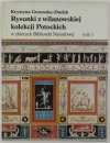 Gutowska-Dudek K. Rysunki z wilanowskiej kolekcji Potockich w zbiorach Biblioteki Narodowej. T.1-4
