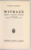 MARKOWA Eugenia - Witraże. Kartki z kroniki śląskiej. Z drzeworytami Stefana Mrożewskiego.