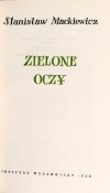 MACKIEWICZ Stanisław - Zielone oczy.