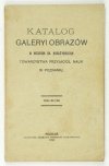 Muzeum im. Mielżyńskich. Katalog Galeryi Obrazów w ... Towarzystwa Przyjaciół Nauk w Poznaniu.