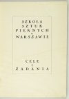 SZKOŁA Sztuk Pięknych w Warszawie. Cele i zadania.