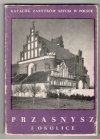 Katalog Zabytków Sztuki w Polsce. T.10: Województwo warszawskie  Z.18: Przasnysz i okolice