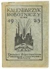 KALENDARZYK Robotniczy na rok 1923.