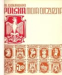 Goławski Michał - Polska, moja ojczyzna. 