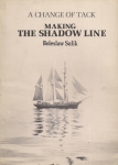 Sulik Boleslaw - A change of tack making the shadow line.