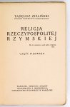 Zieliński Tadeusz - Religja Rzeczypospolitej Rzymskiej, cz. 1-2