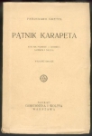 Goetel Ferdynand - Pątnik Karapeta. Wyd.II.