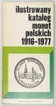 KAMIŃSKI Czesław - Ilustrowany katalog monet polskich 1916-1977. Wyd. IV poprawione i uzupełnione.
