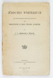 STRACK Hermann L. - Jüdisches Wörterbuch mit besonderer Berücksichtigung der gegenwärtig in Polen üblichen Ausdrücke.