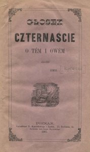Kierski Emil - Głosek czternaście o tem i owem. Skreślił Emil ......