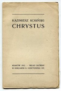 Kosiński Kazimierz - Chrystus.