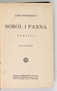 WEYSSENHOFF Józef - Soból i panna. Powieść. 43 do 46 tysiące.